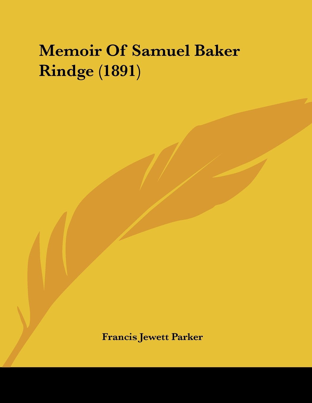 Memoir Of Samuel Baker Rindge (1891) Contemporary literature
