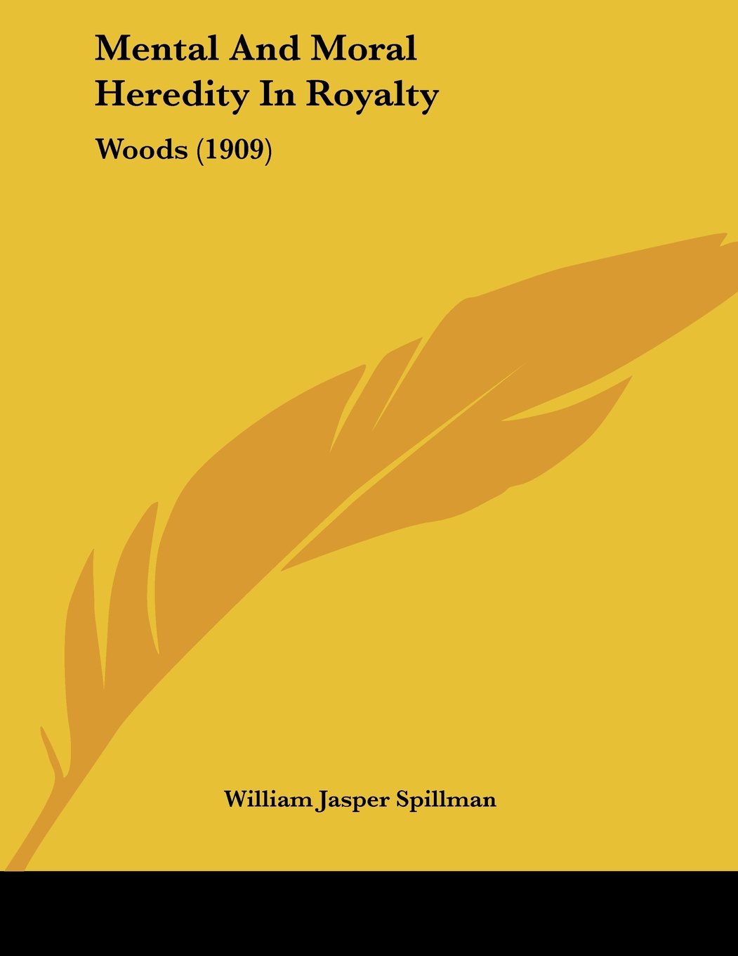 Mental and Moral Heredity in Royalty book