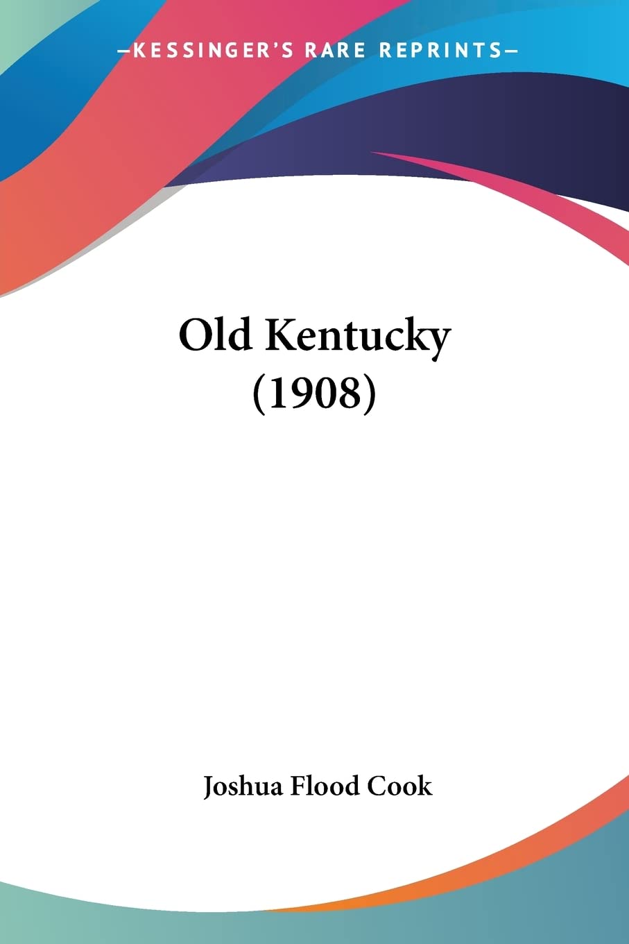 Product Image: Old Kentucky (1908)