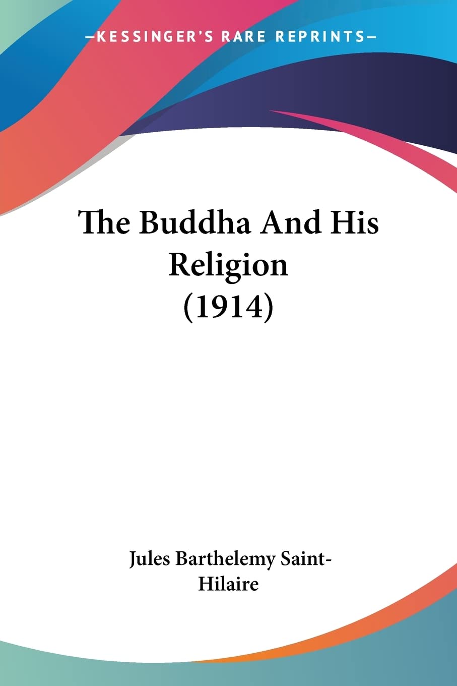 The Buddha And His Religion (1914) Contemporary literature