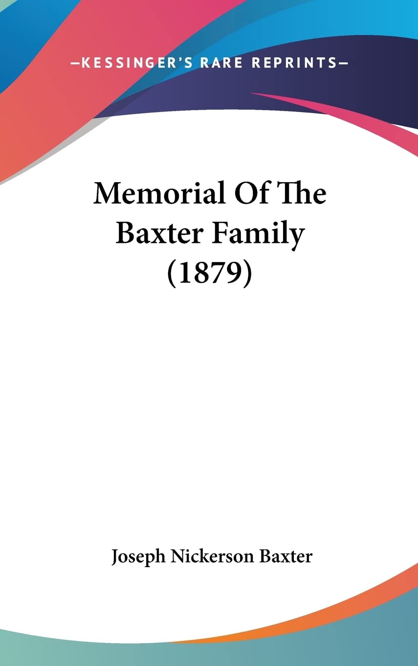 Memorial Of The Baxter Family (1879) Contemporary literature