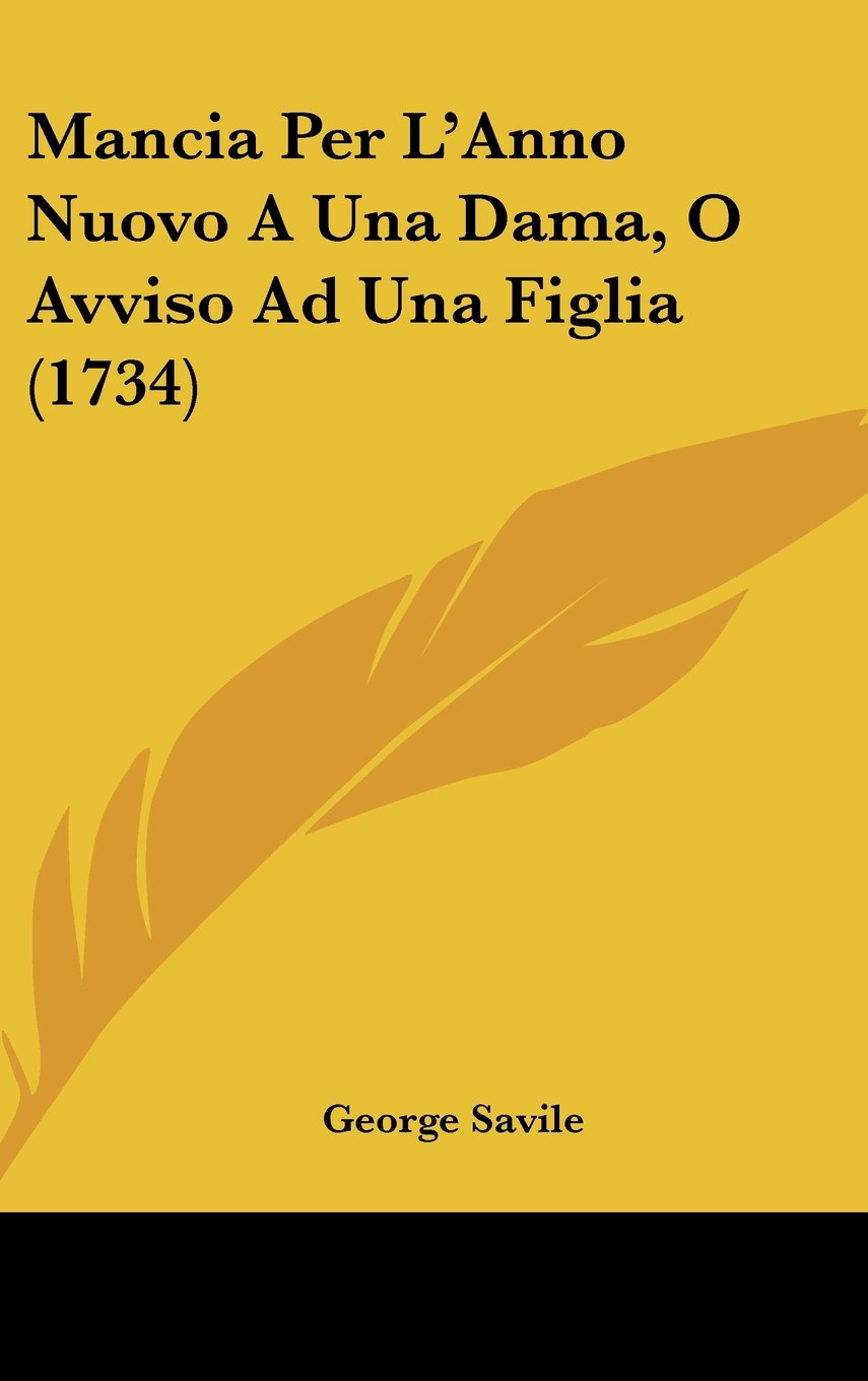Mancia Per L'Anno Nuovo A Una Dama, O Avviso Ad Una Figlia (1734) Contemporary literature