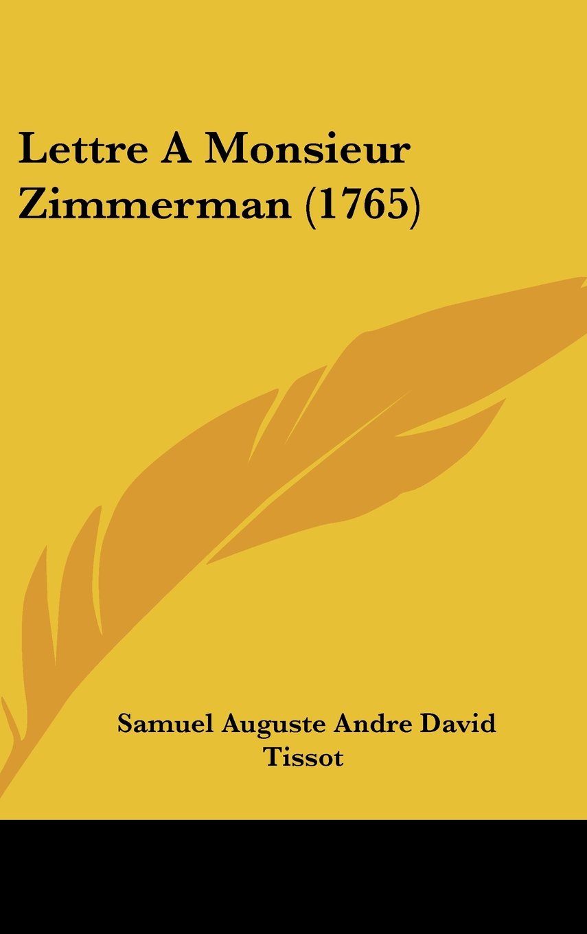 Lettre A Monsieur Zimmerman (1765) Contemporary literature
