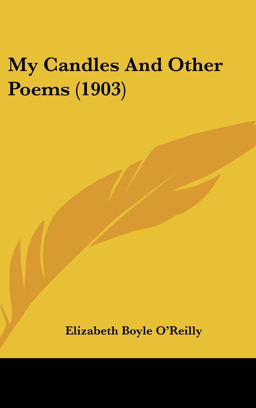 My Candles And Other Poems (1903) Contemporary literature