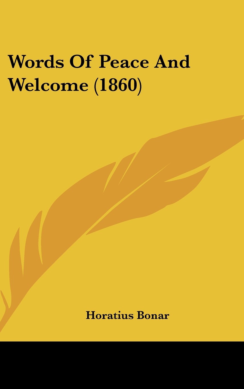 Words Of Peace And Welcome (1860) Contemporary literature