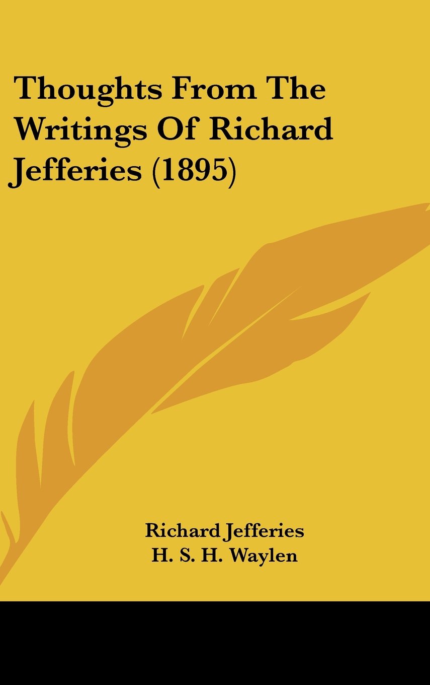 Thoughts From The Writings Of Richard Jefferies (1895) Contemporary literature