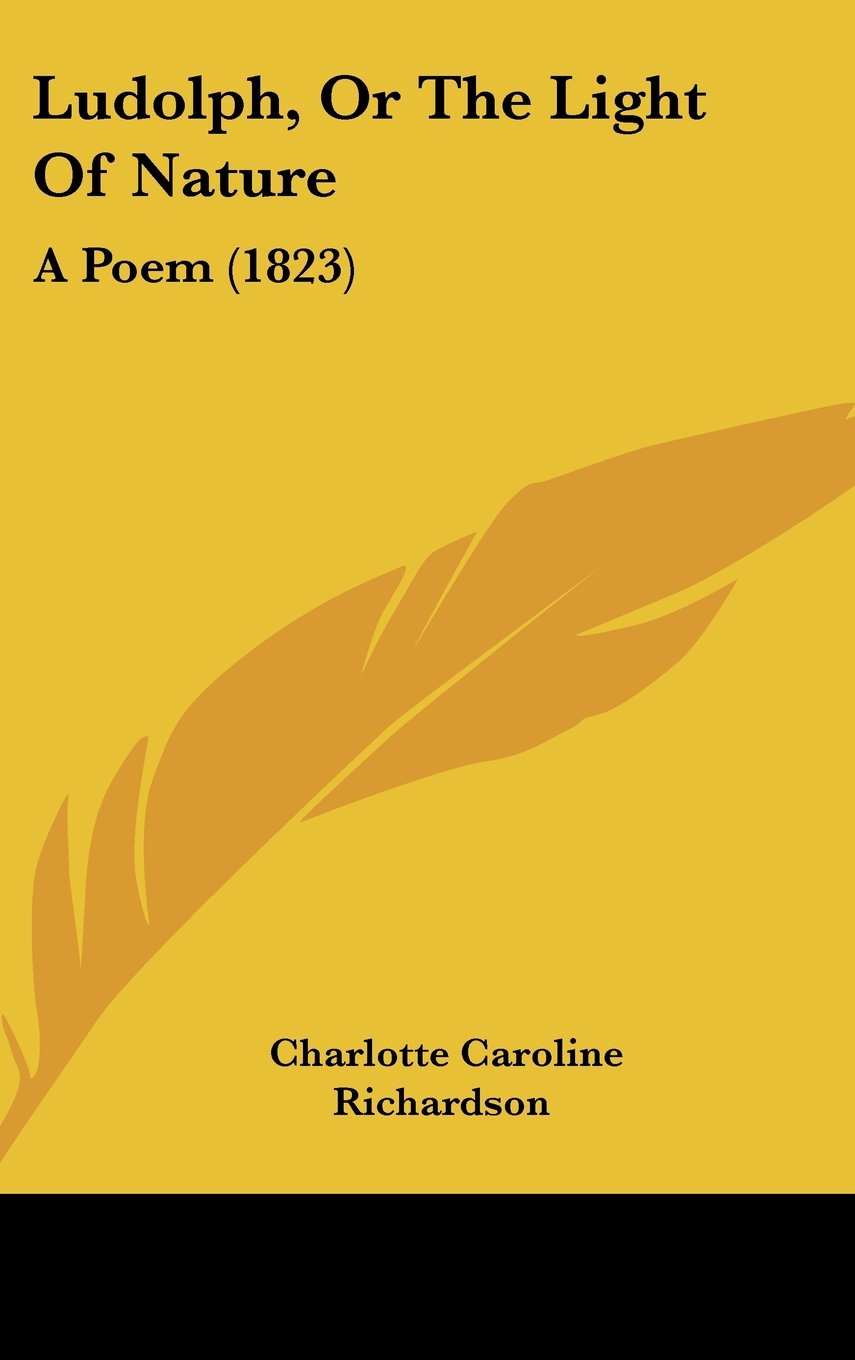 Ludolph, Or The Light Of Nature: A Poem (1823) Contemporary literature