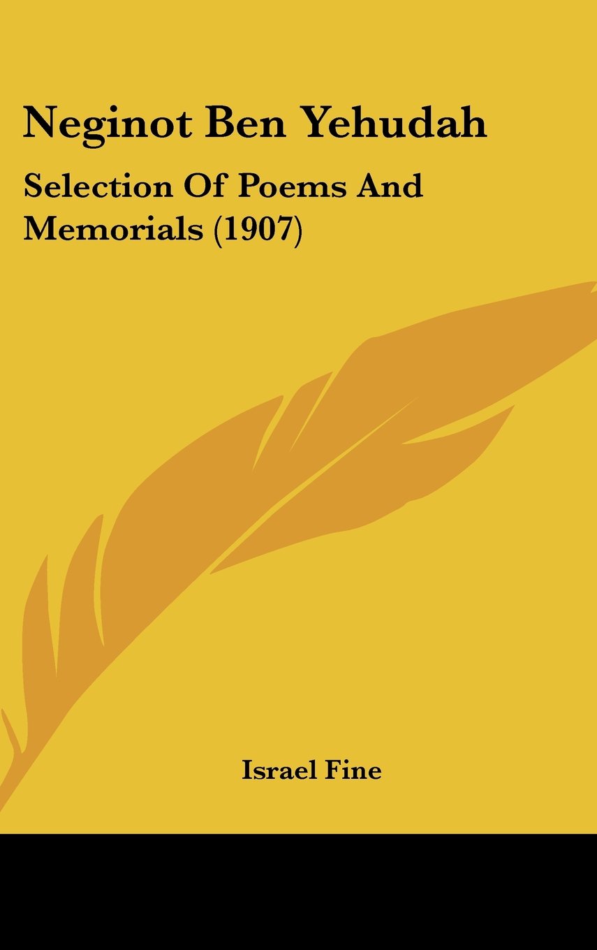 Neginot Ben Yehudah: Selection Of Poems And Memorials (1907) Contemporary literature