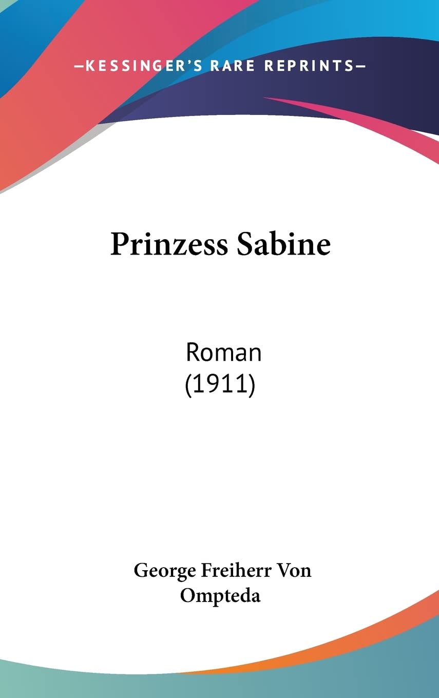 Prinzess Sabine: Roman (1911) Contemporary literature
