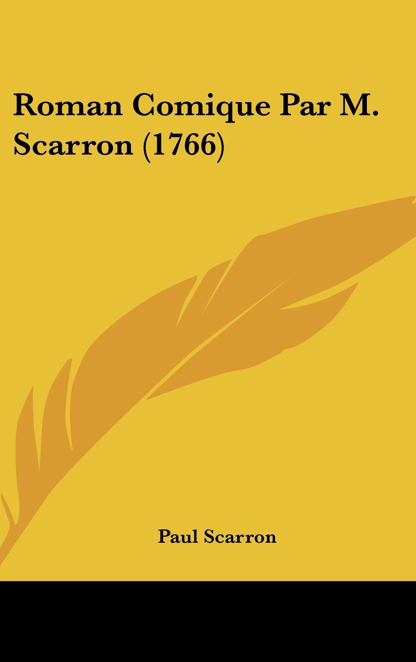 Roman Comique Par M. Scarron (1766) book