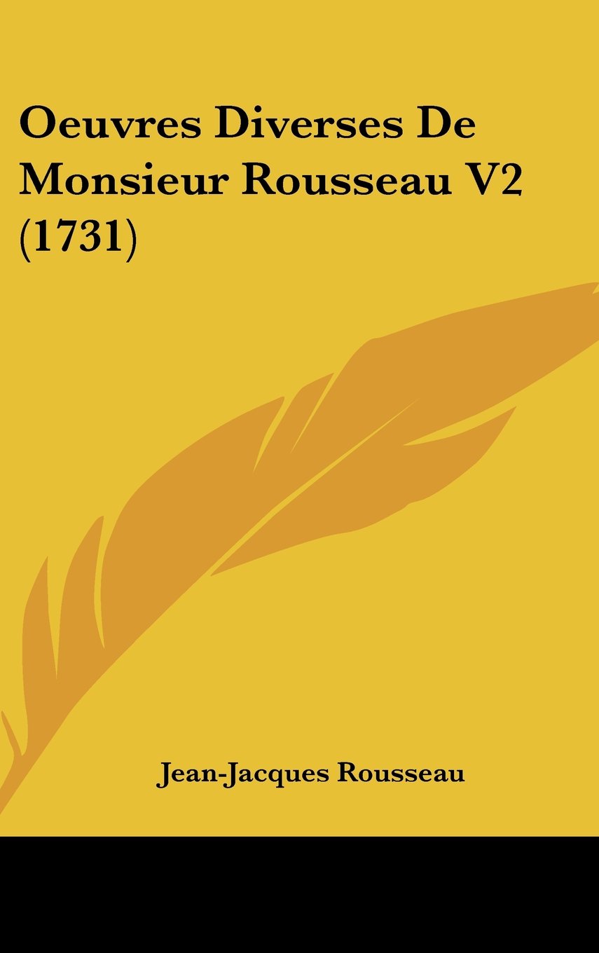 Oeuvres Diverses De Monsieur Rousseau V2 (1731) Contemporary literature