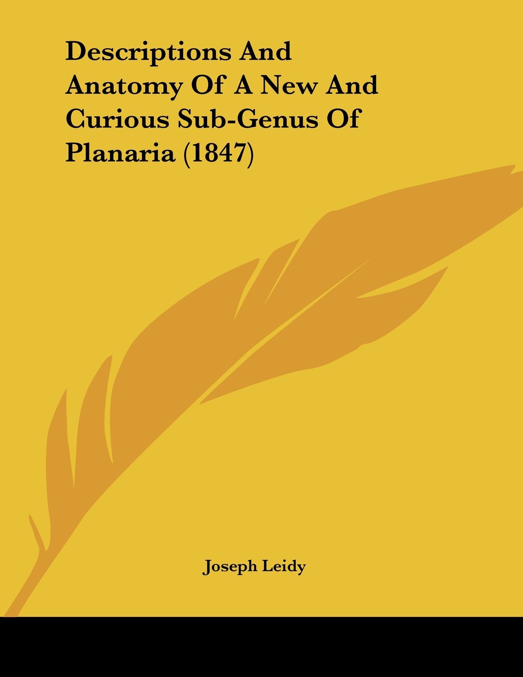 Descriptions And Anatomy Of A New And Curious Sub-Genus Of Planaria (1847) Contemporary literature