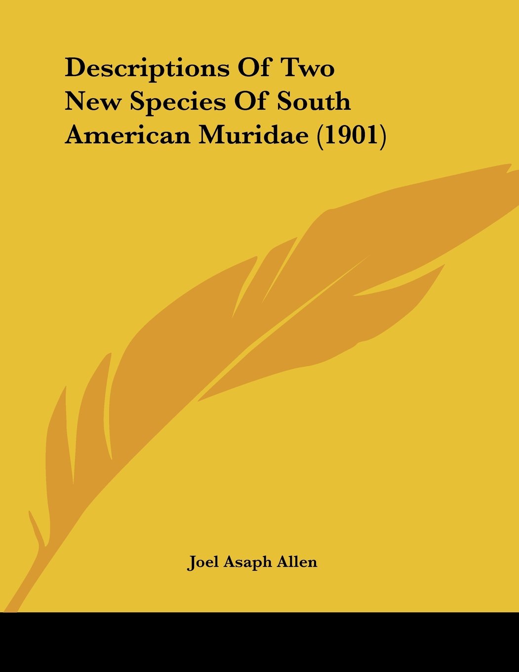 Descriptions Of Two New Species Of South American Muridae (1901) Contemporary literature
