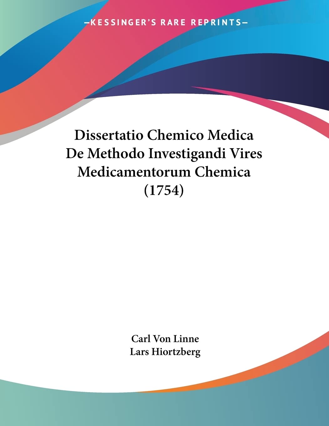 Dissertatio Chemico Medica De Methodo Investigandi Vires Medicamentorum Chemica (1754) Lifestyle