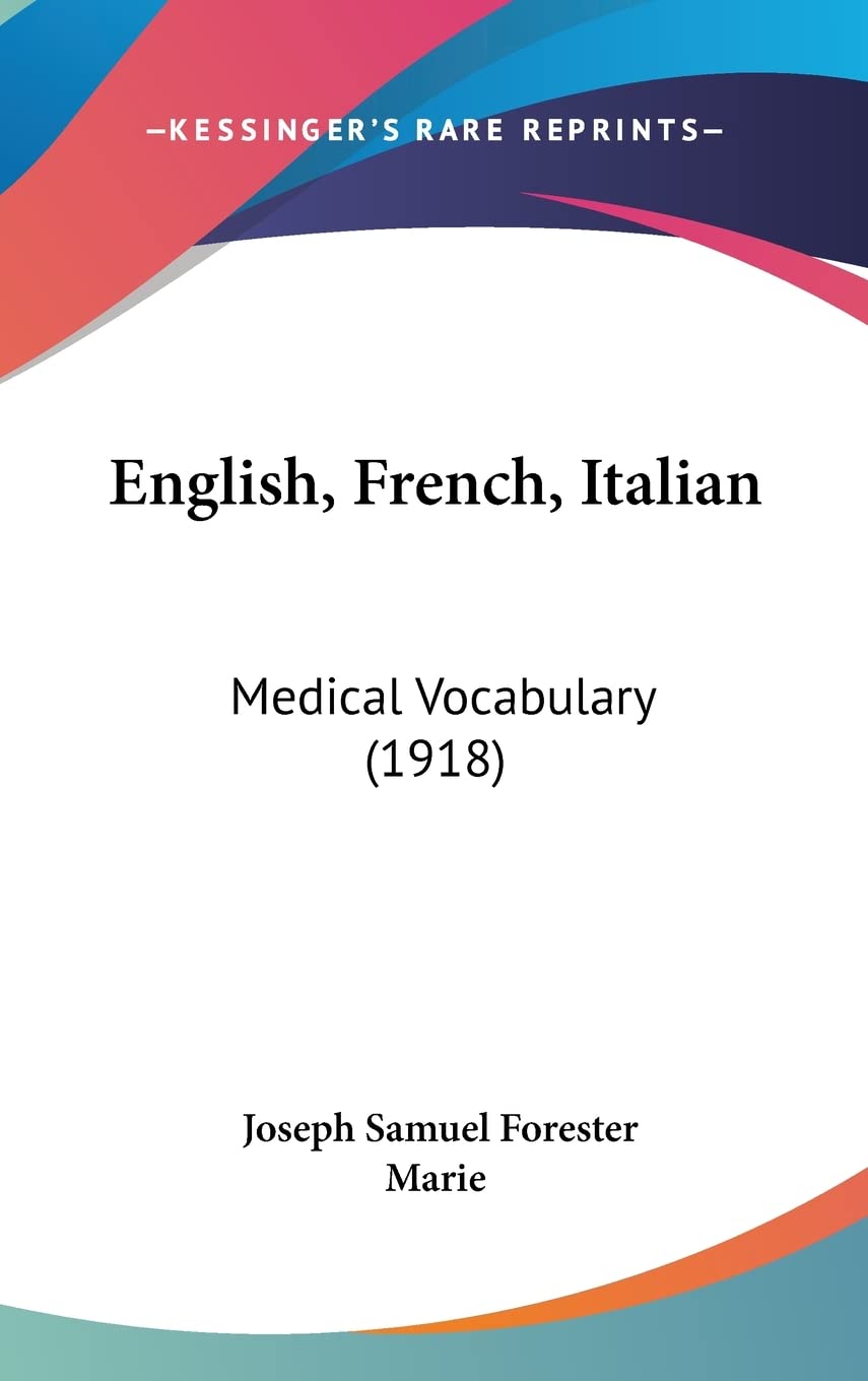 English, French, Italian: Medical Vocabulary (1918) Medicine