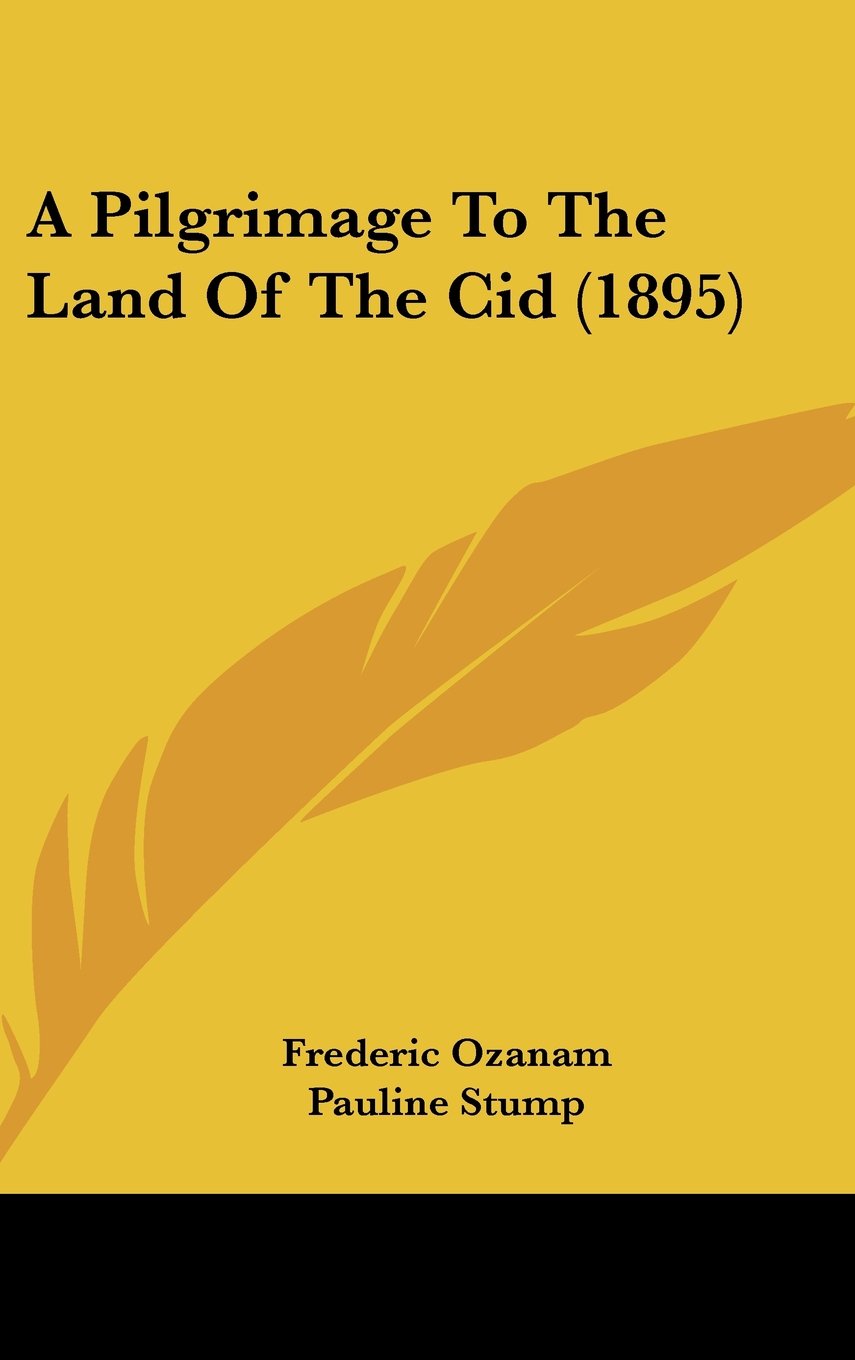 A Pilgrimage to the Land of the Cid Contemporary literature