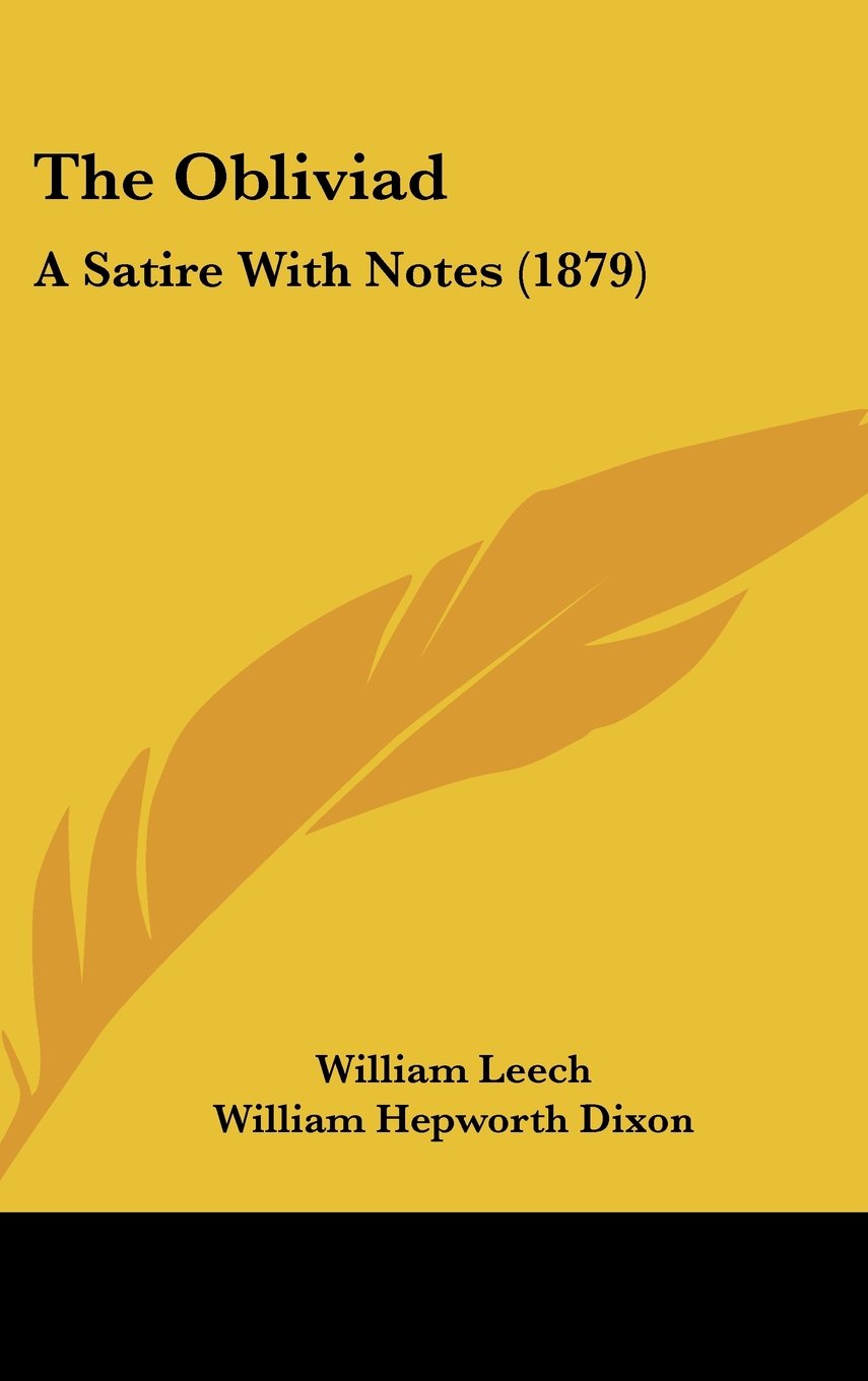 Product Image: The Obliviad: A Satire With Notes (1879)