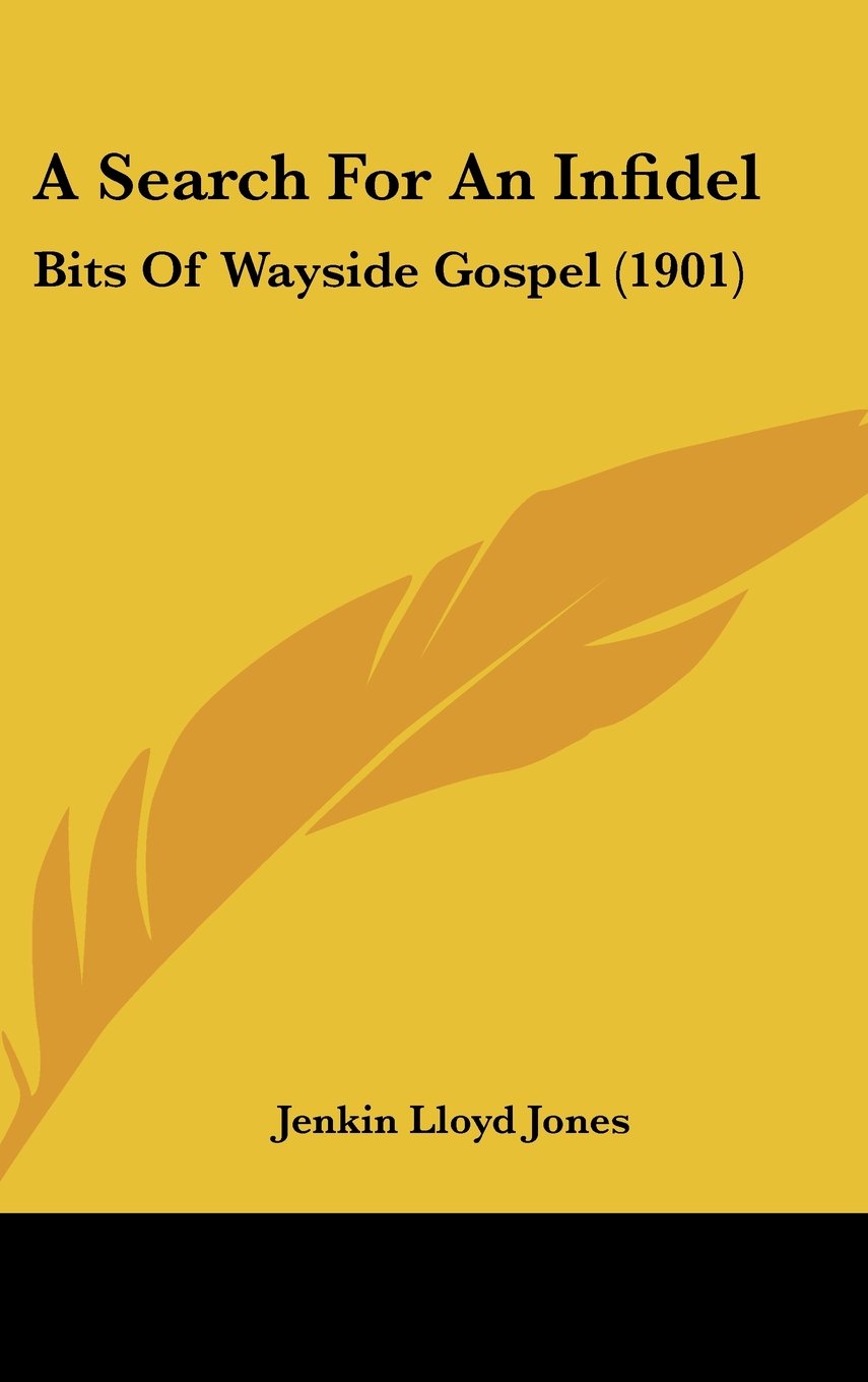 A Search for an Infidel: Bits of Wayside Gospel Contemporary literature