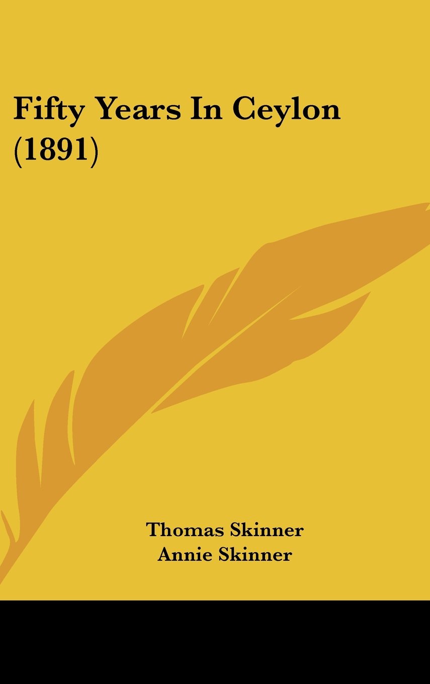 Product Image: Fifty Years In Ceylon (1891)