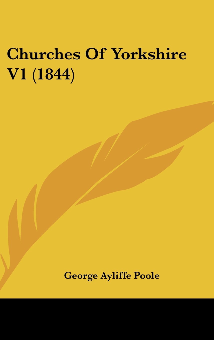 Churches Of Yorkshire V1 (1844) Contemporary literature