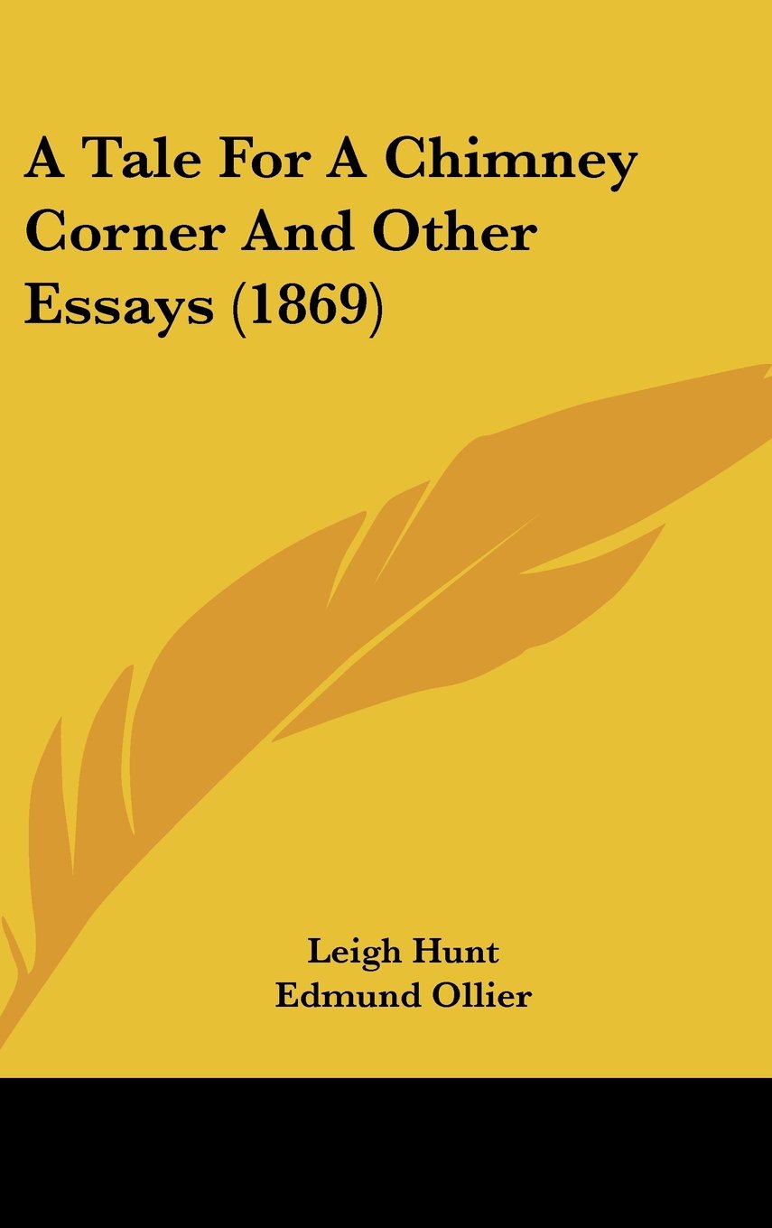 A Tale For A Chimney Corner And Other Essays (1869) Contemporary literature