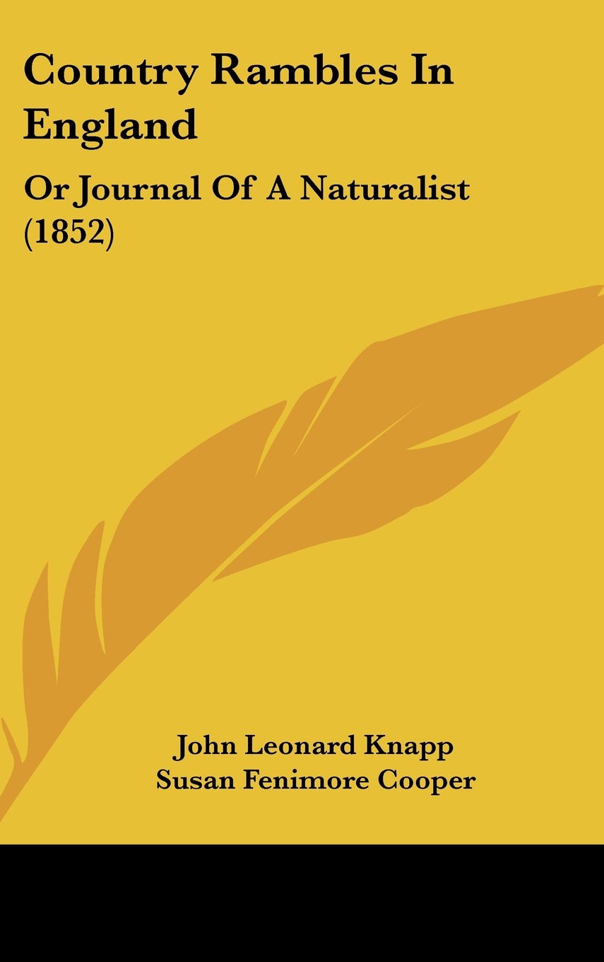 Country Rambles In England: Or Journal Of A Naturalist (1852) Contemporary literature