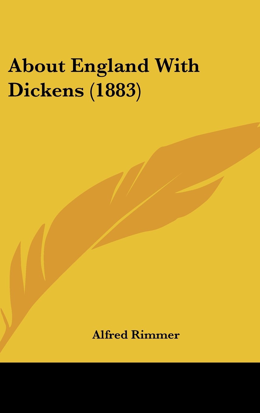 About England With Dickens (1883) Contemporary literature