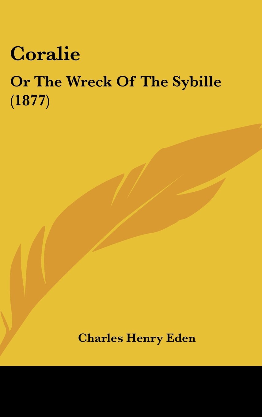 Coralie: Or The Wreck Of The Sybille (1877) Contemporary literature