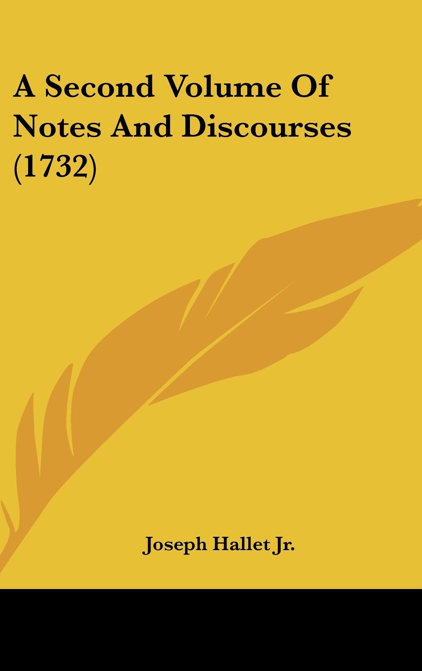 Product Image: A Second Volume of Notes and Discourses