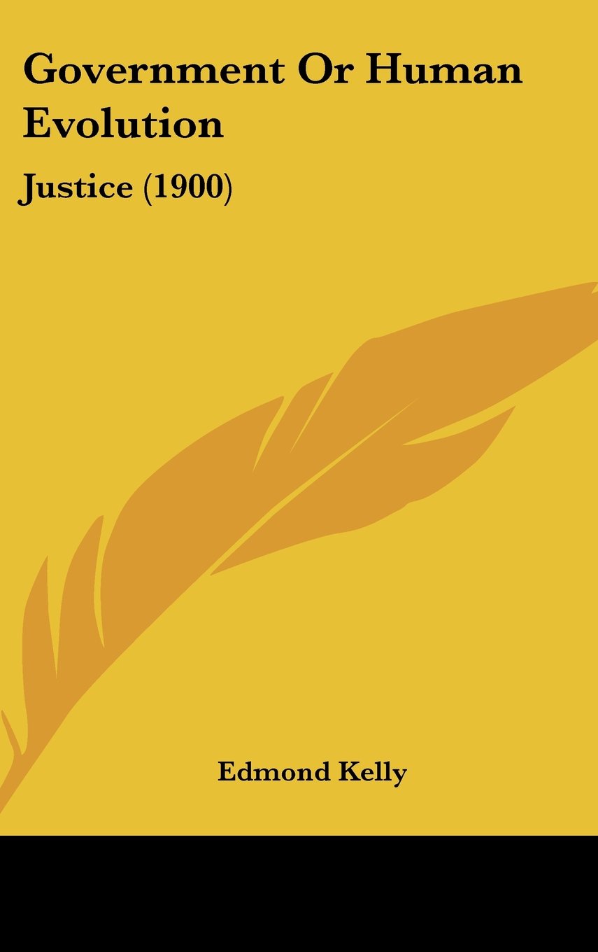 Product Image: Government Or Human Evolution: Justice (1900)