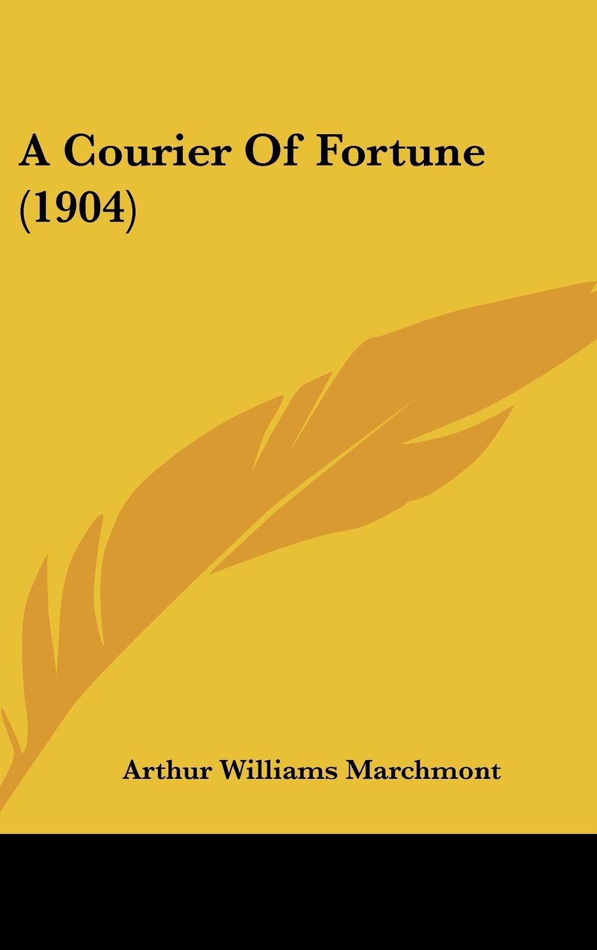 A Courier of Fortune Contemporary literature
