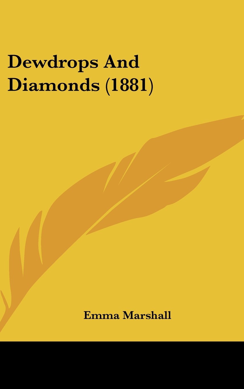 Product Image: Dewdrops And Diamonds (1881)