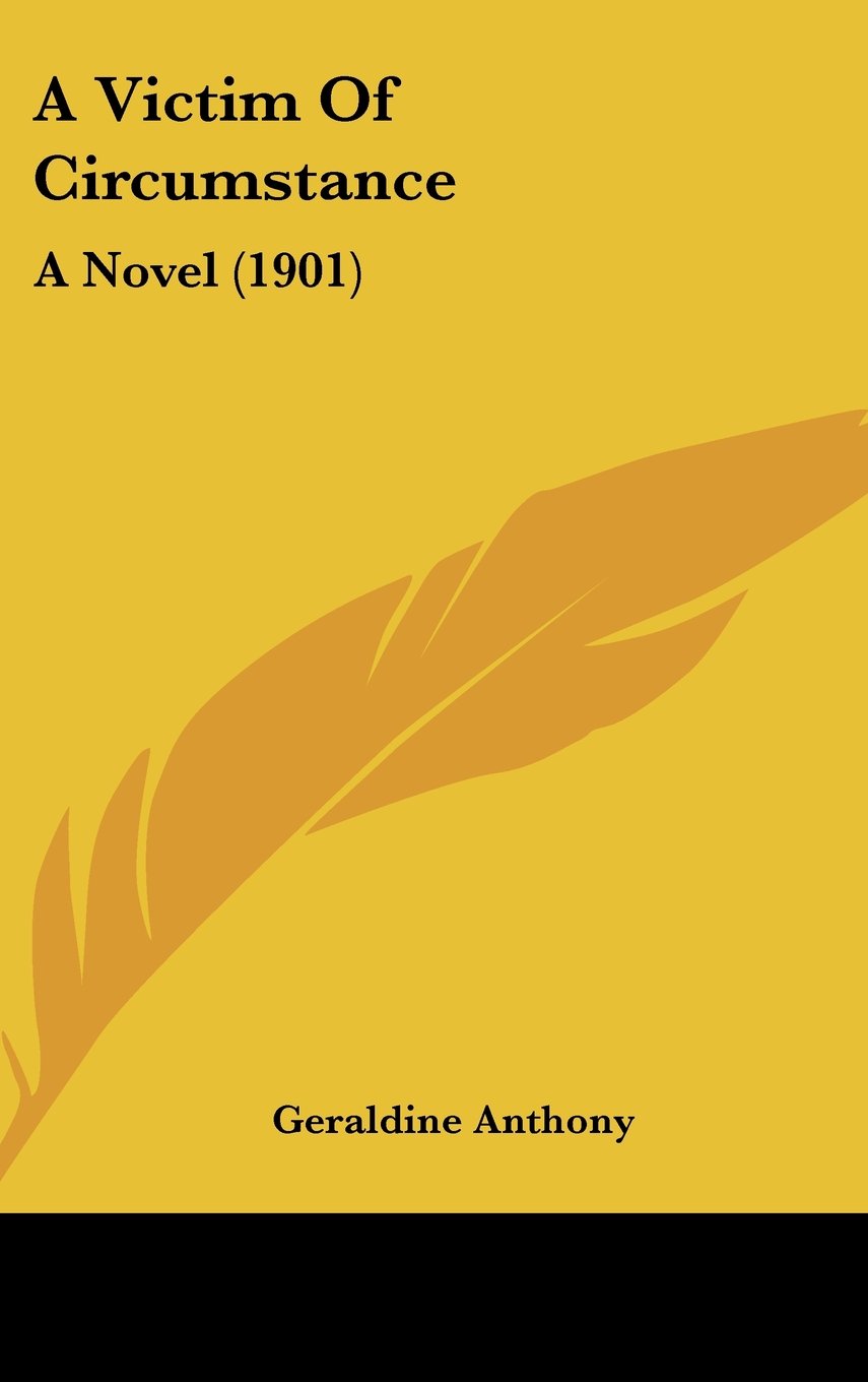A Victim Of Circumstance: A Novel (1901) Contemporary literature