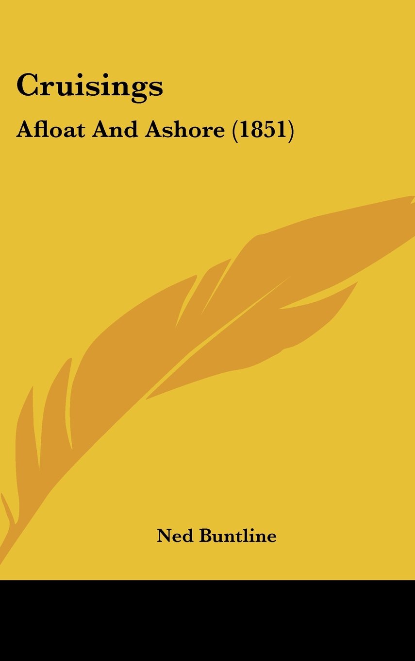 Cruisings: Afloat and Ashore (1851) book