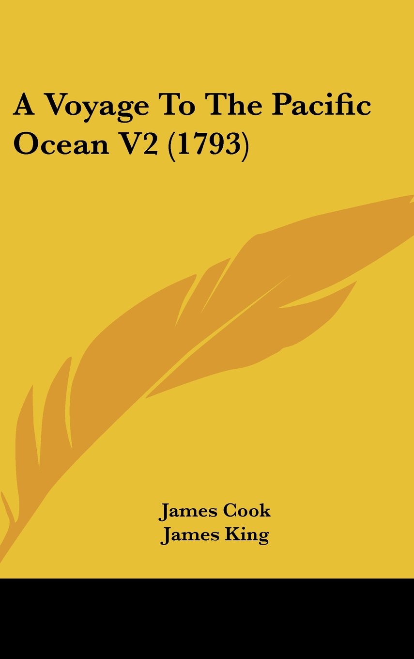 A Voyage To The Pacific Ocean V2 (1793) Contemporary literature