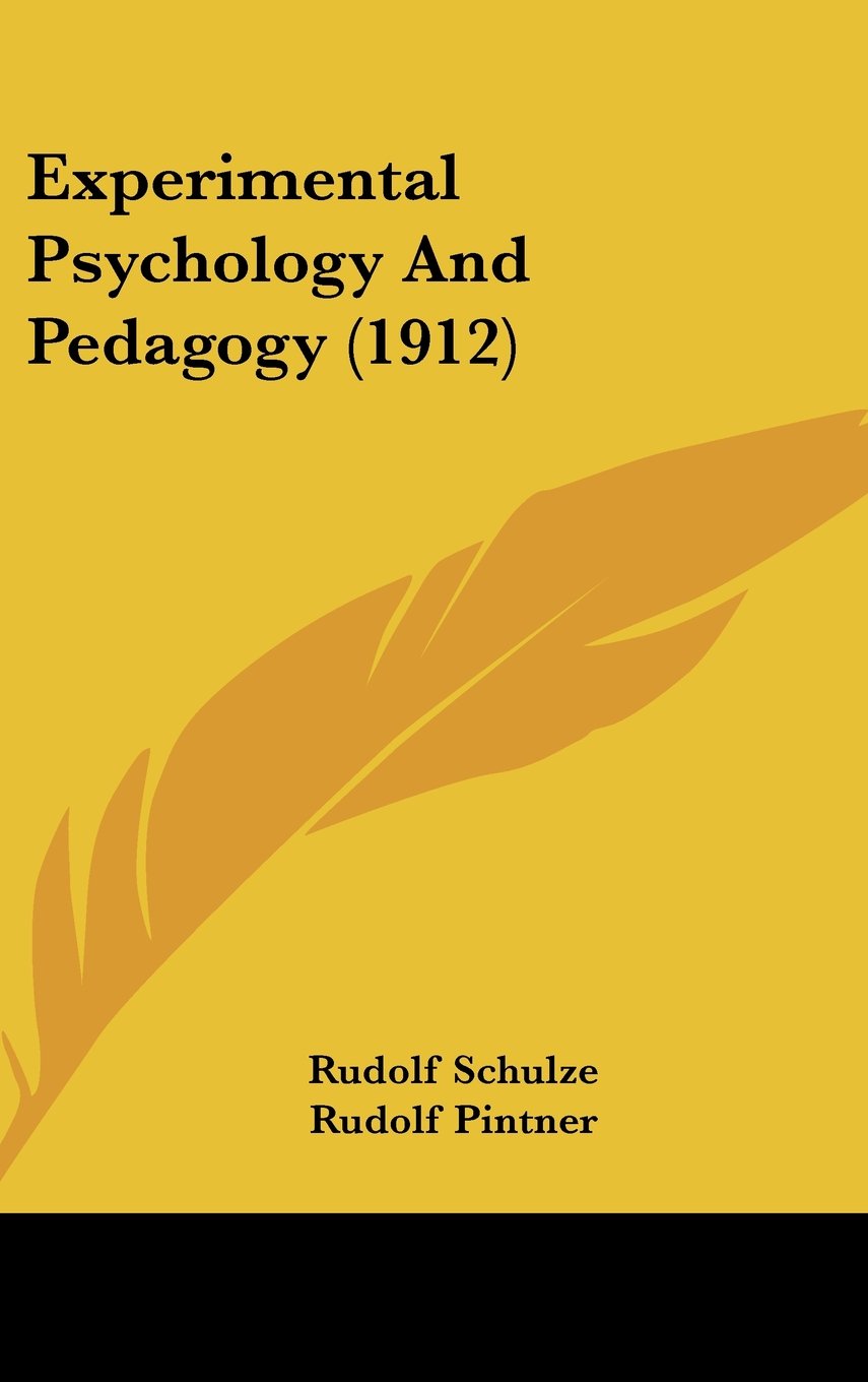 Experimental Psychology And Pedagogy (1912) Contemporary literature