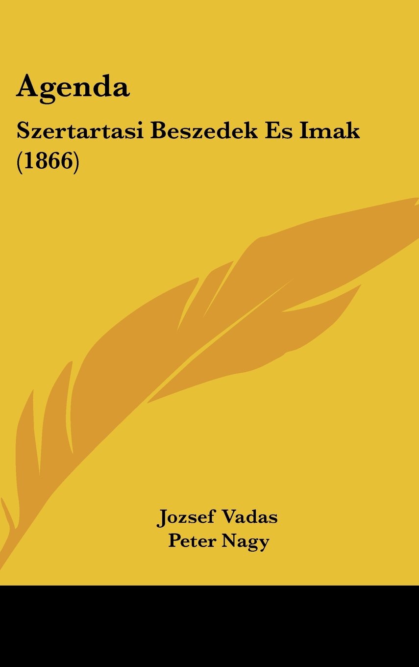 Agenda: Szertartasi Beszedek Es Imak (1866) Contemporary literature