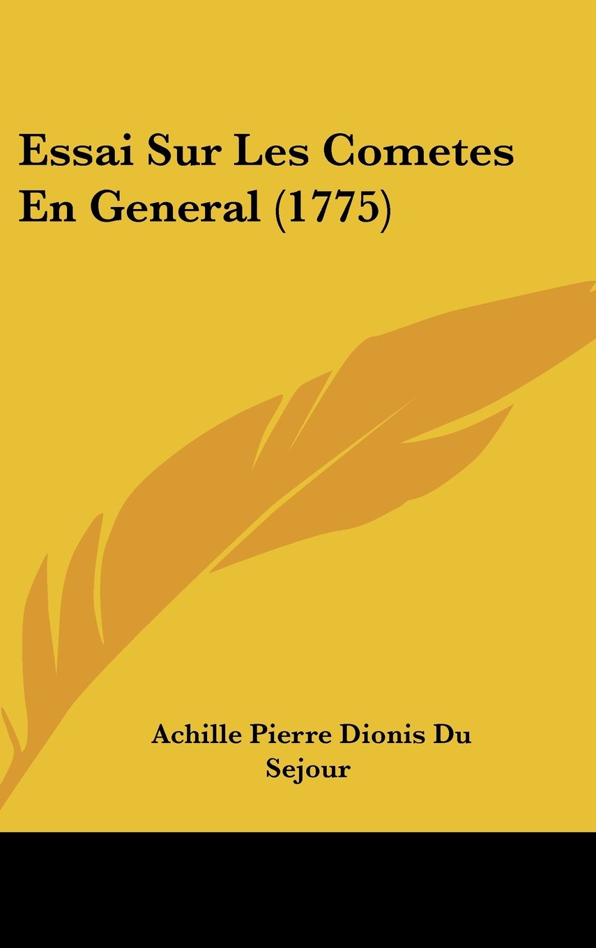Essai Sur Les Cometes En General (1775) Contemporary literature