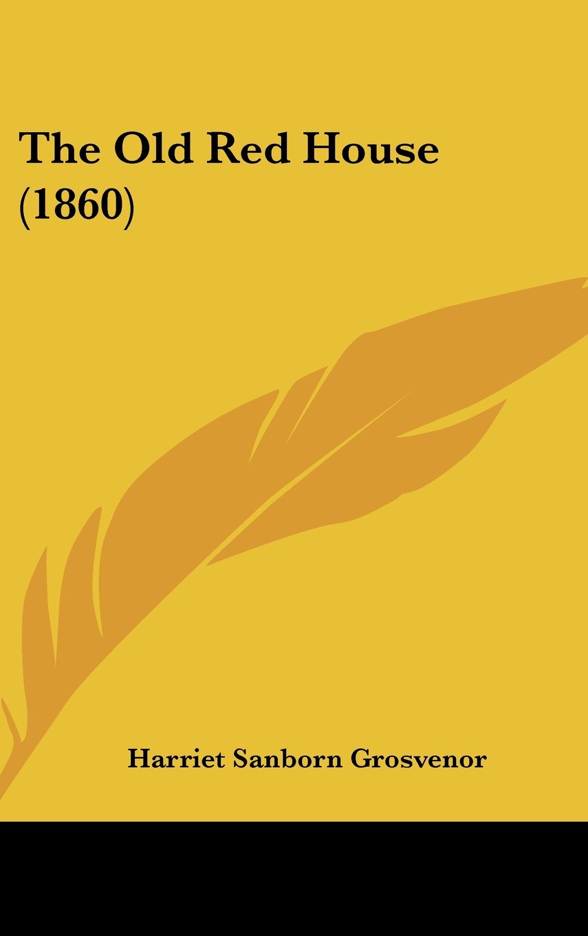 The Old Red House (1860) Contemporary literature