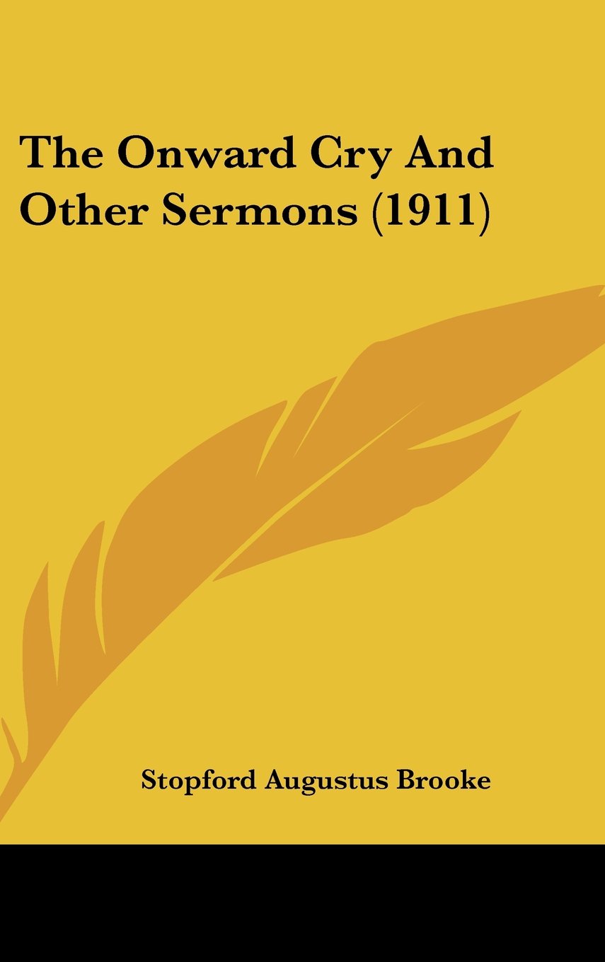 The Onward Cry And Other Sermons (1911) Contemporary literature