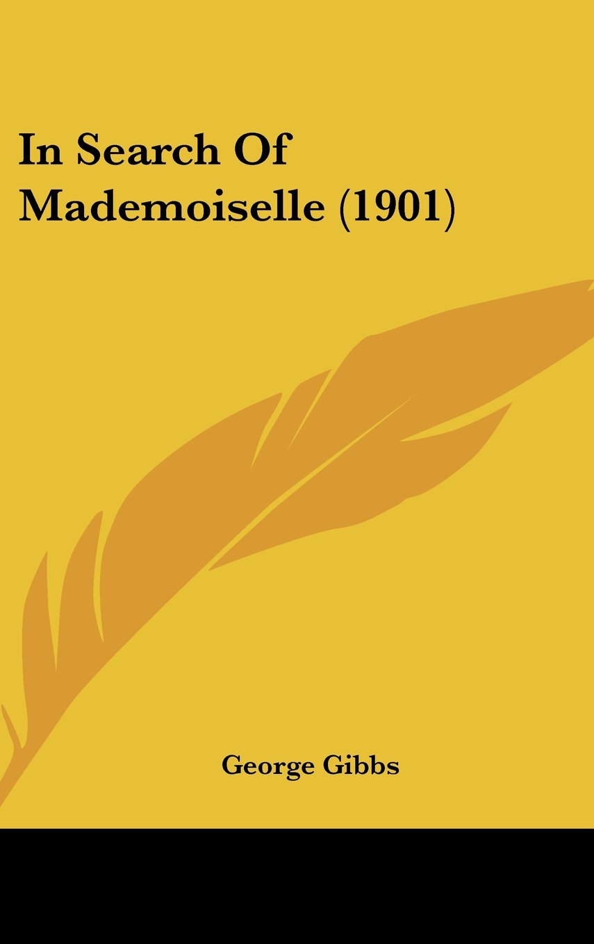 In Search Of Mademoiselle (1901) Contemporary literature