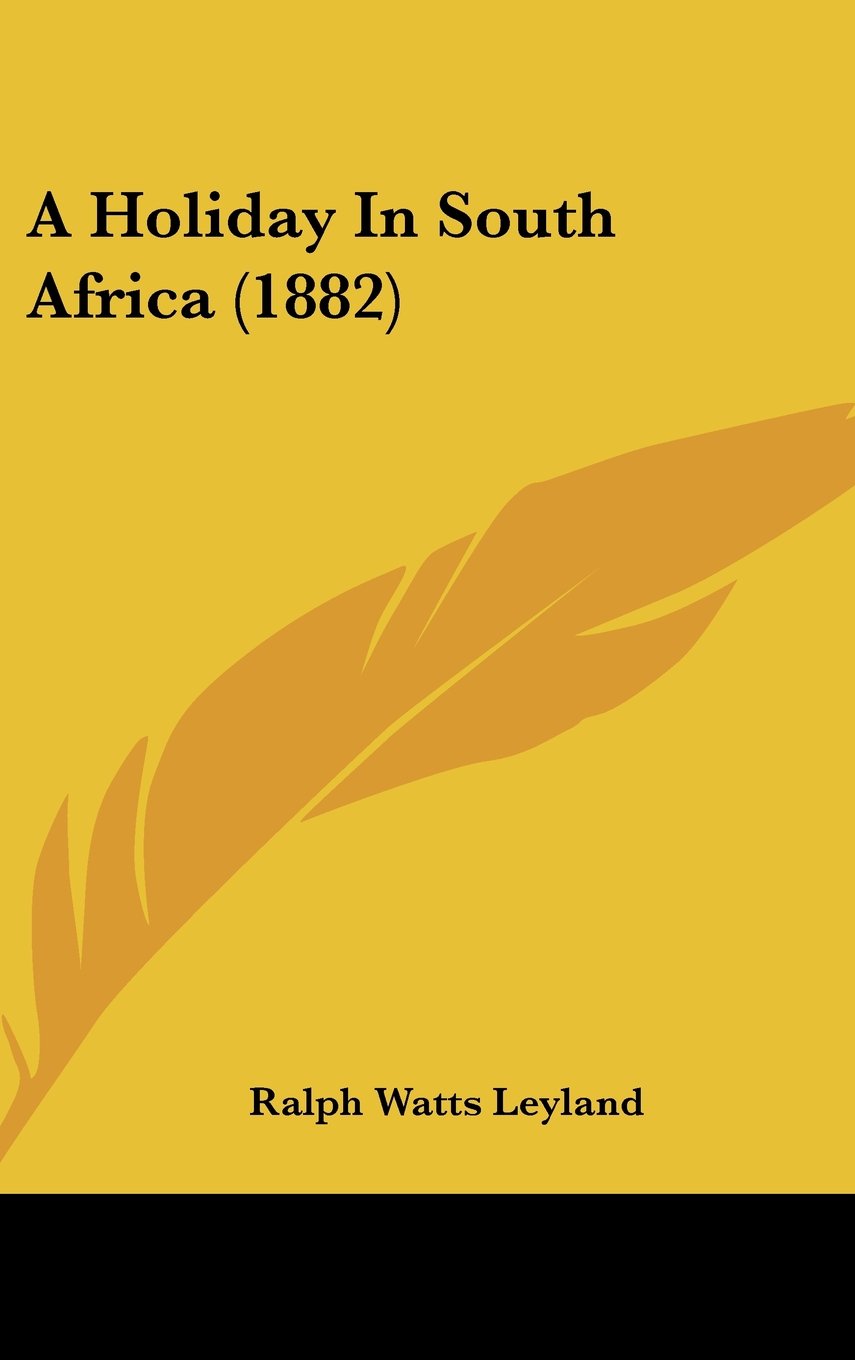 A Holiday in South Africa Contemporary literature