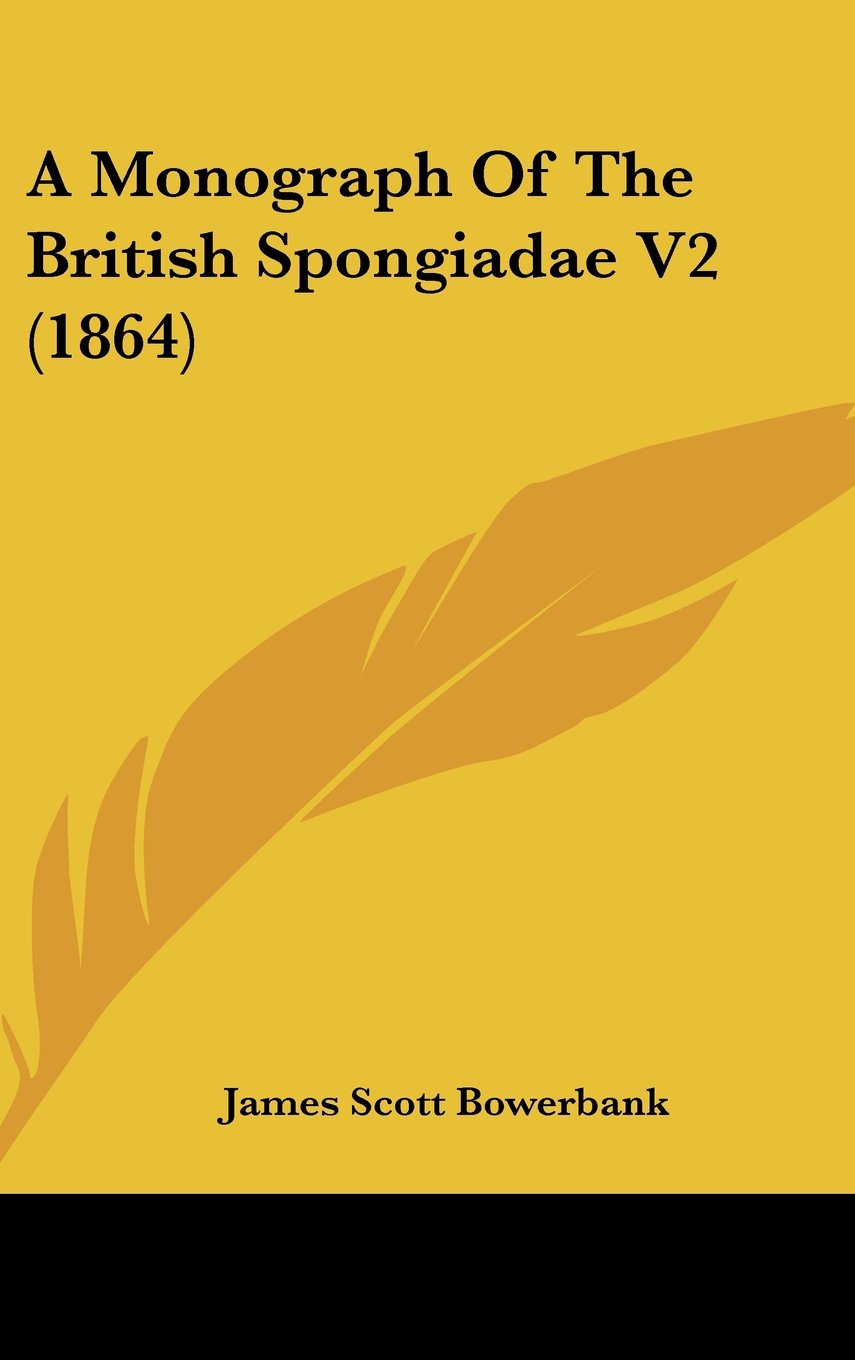 A Monograph of the British Spongiadae Contemporary literature
