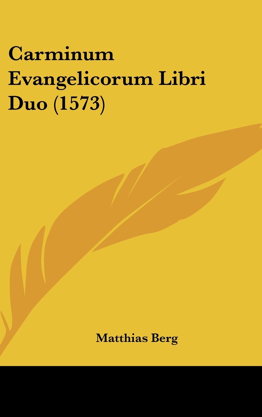 Carminum Evangelicorum Libri Duo (1573) Contemporary literature