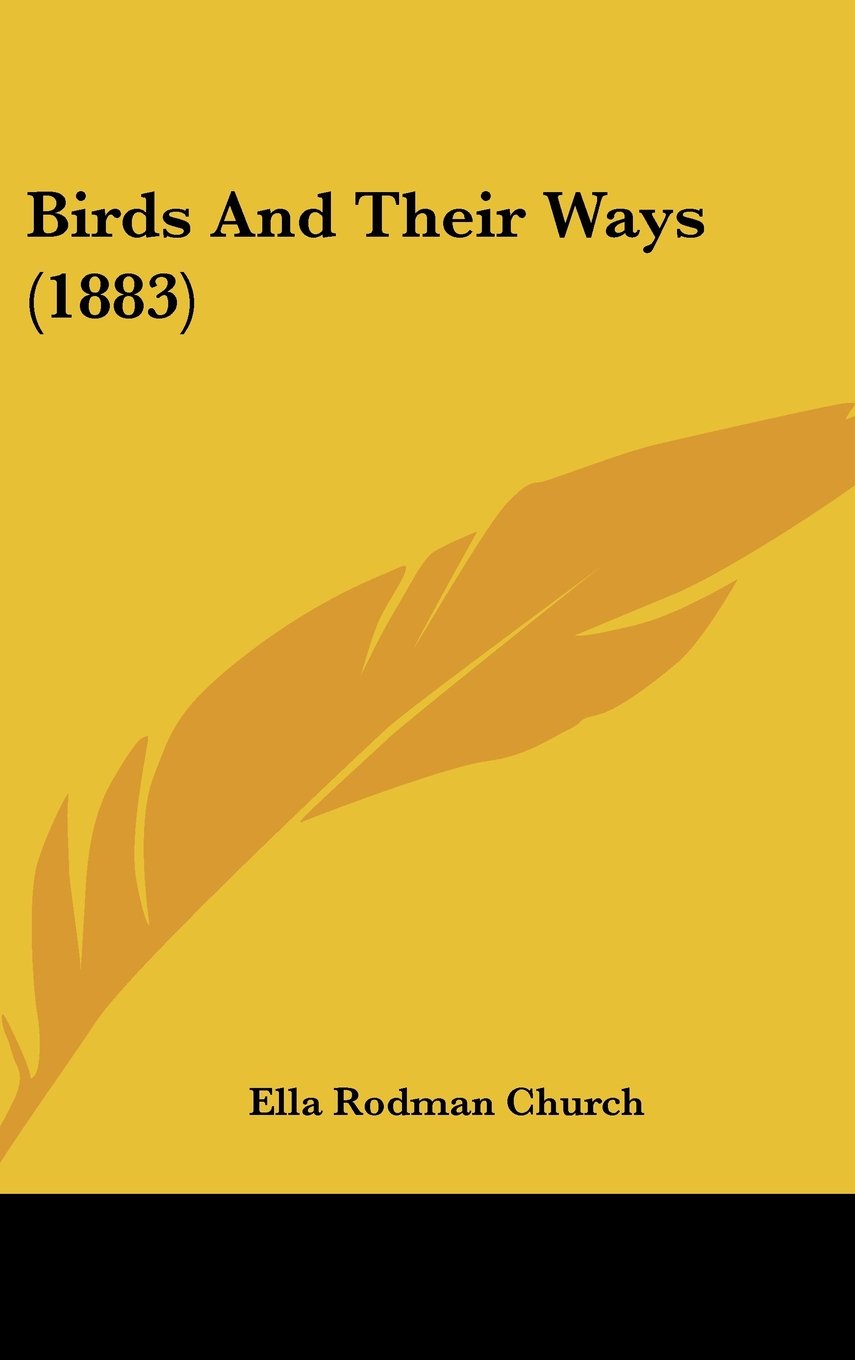 Birds And Their Ways (1883) Contemporary literature