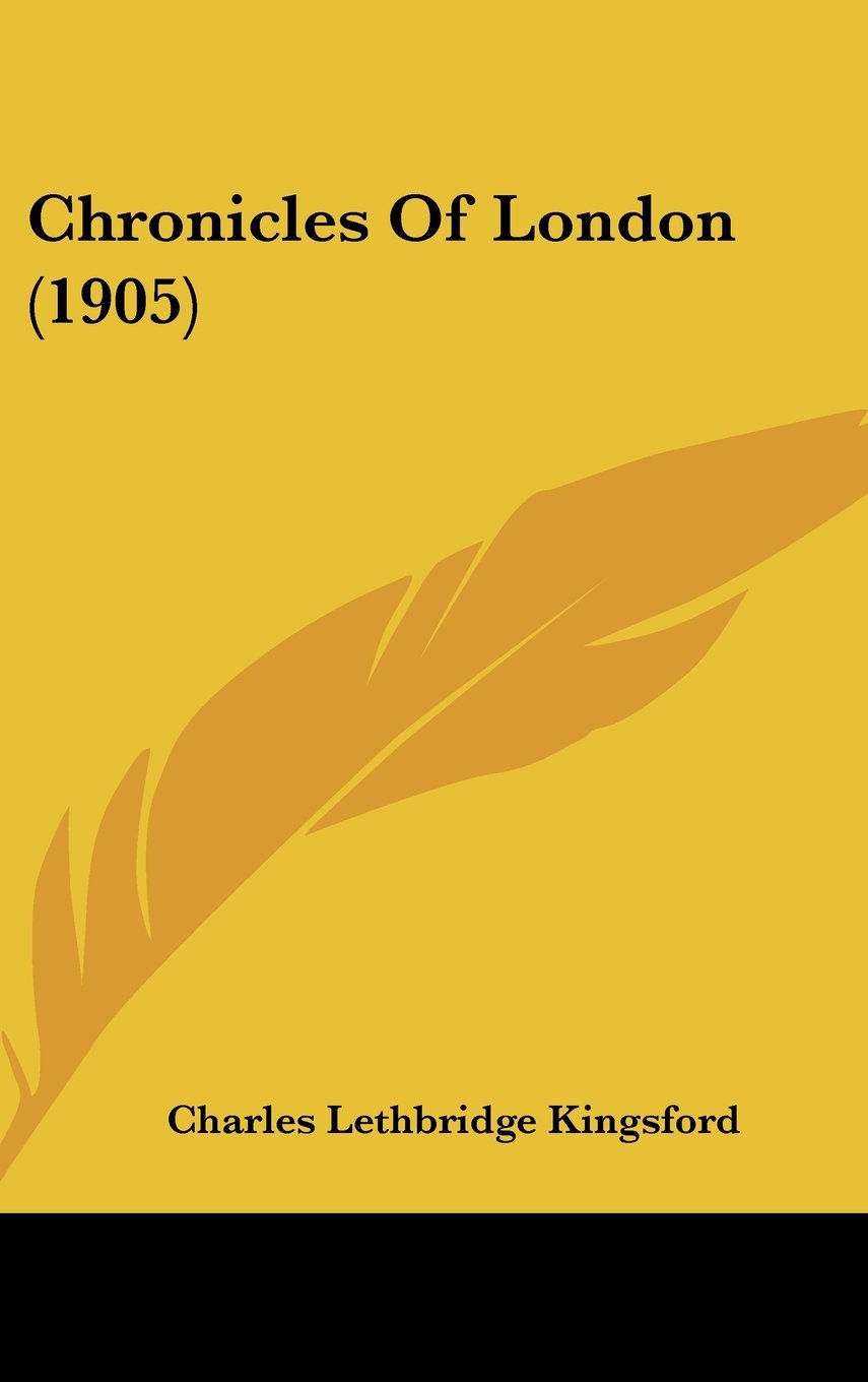 Chronicles Of London (1905) Memories