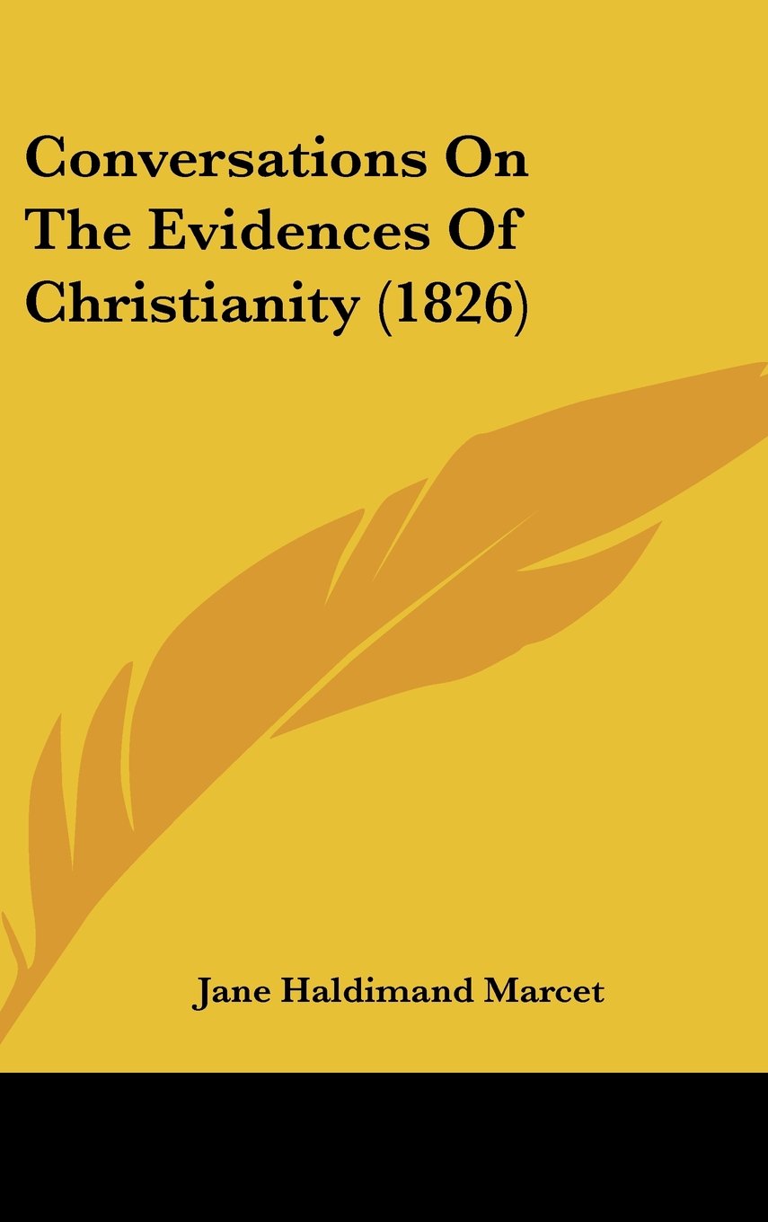 Conversations On The Evidences Of Christianity (1826) Contemporary literature
