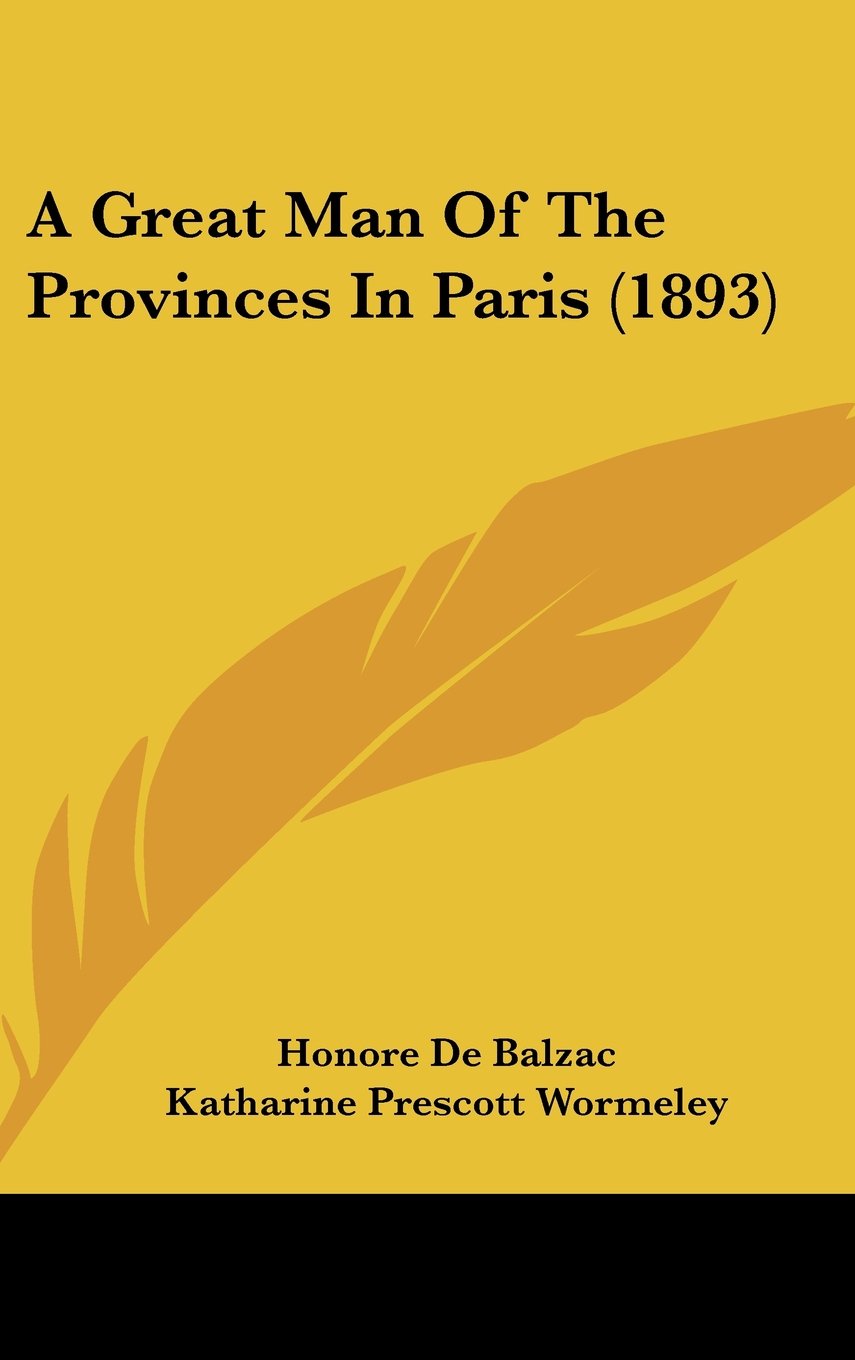 A Great Man of the Provinces in Paris Contemporary literature