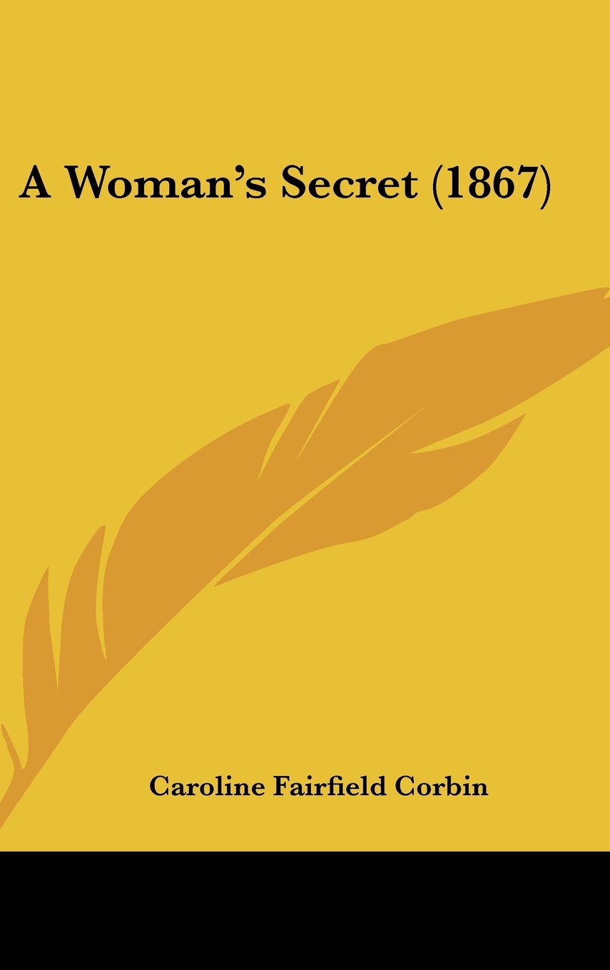 A Woman's Secret (1867) Contemporary literature