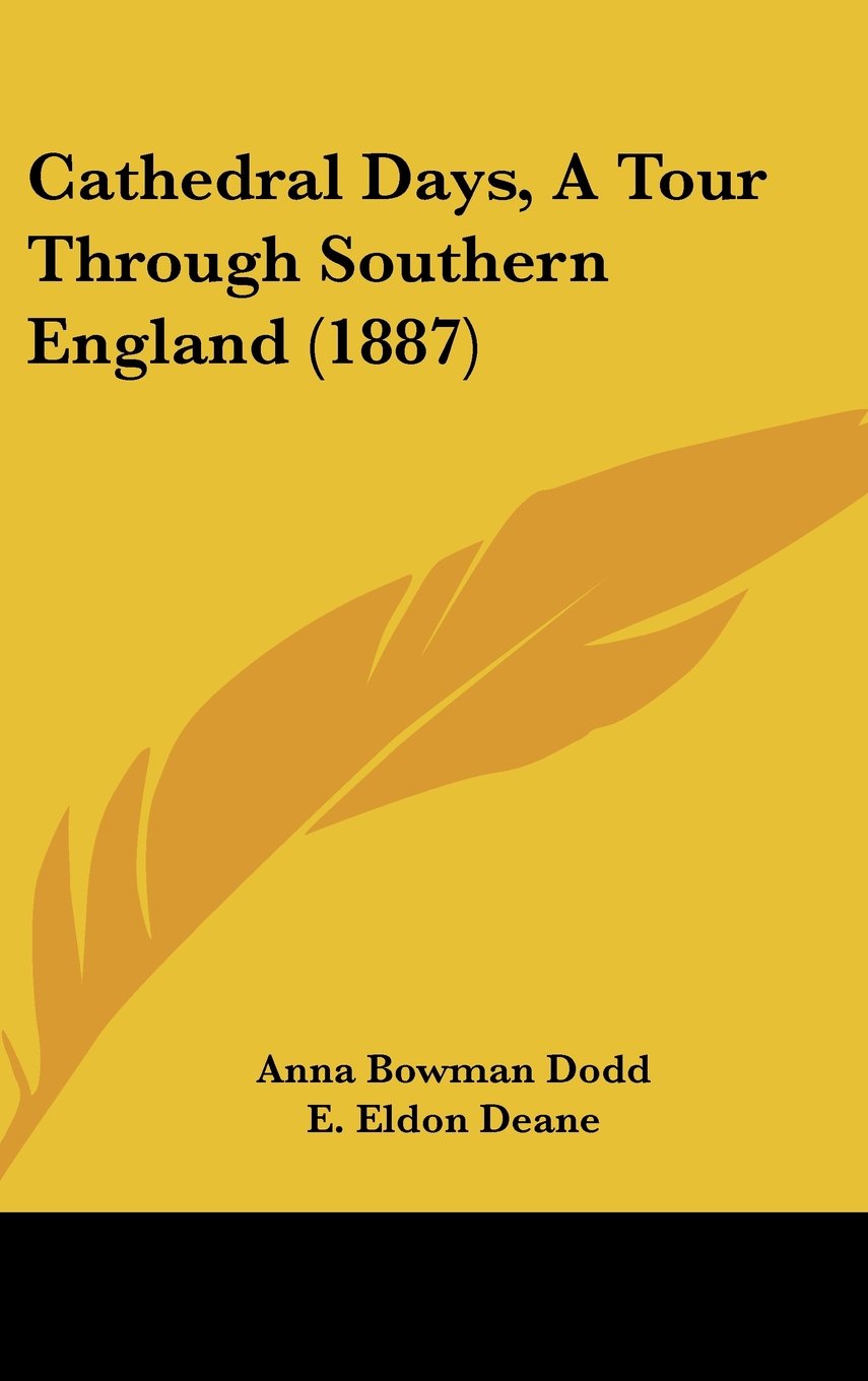 Cathedral Days, A Tour Through Southern England (1887) Contemporary literature